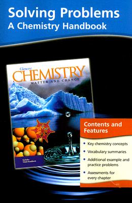 Glencoe Chemistry Solving Problems: A Chemistry Handbook