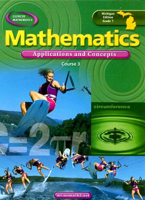 Applications and Concepts Course 3: Michigan Edition Grade 7