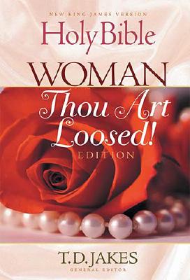Woman Thou Art Loosed-NKJV