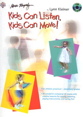 Kids Can Listen, Kids Can Move! with CD (Audio)