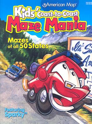 Kids' Coast-To-Coast Maze Mania: Mazes of All 50 States