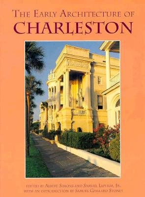 The Early Architecture of Charleston