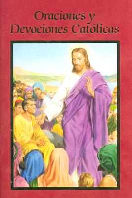 Oraciones y Devociones Catolicas / Catholic Prayers and Devotions