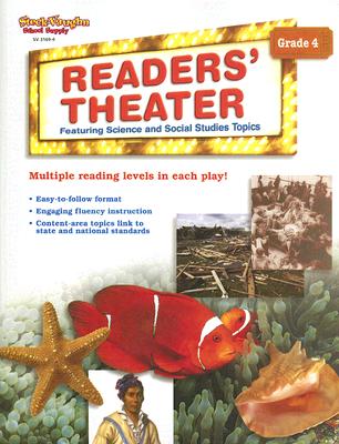 Readers' Theater: Featuring Science and Social Studies Topics, Grade 4