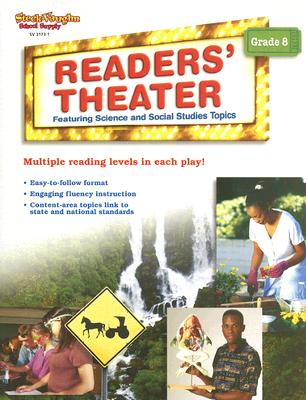 Readers' Theater: Featuring Science and Social Studies Topics, Grade 8