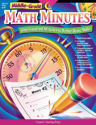 Middle-Grade Math Minutes: One Hundred Minutes to Better Basic Skills