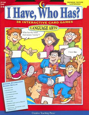 I Have, Who Has? Language Arts, Grades 5-6: 38 Interactive Card Games