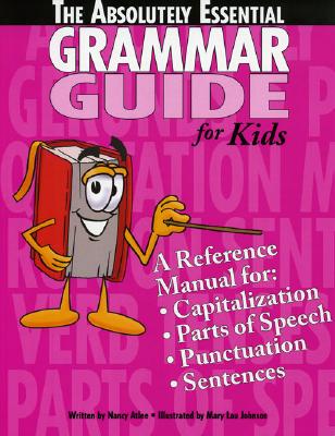 The Absolutely Essential Grammar Guide