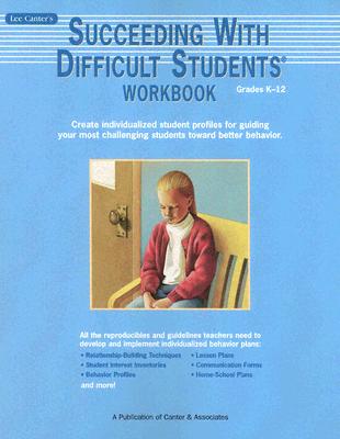 Succeeding with Difficult Students