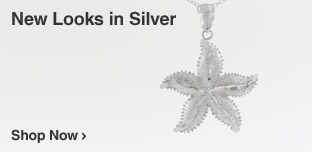 New Looks in Silver