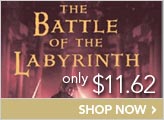 The Battle of the Labyrinth (Percy Jackson and the Olympians Series #4