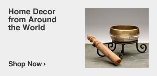 Decorative Accessories from Around the World