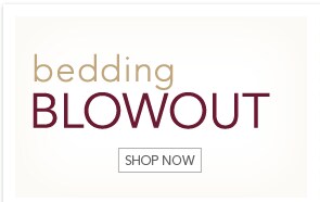 Bedding Blowout - Click Here