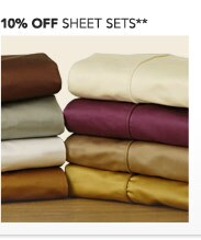 10% OFF SHEET SETS**