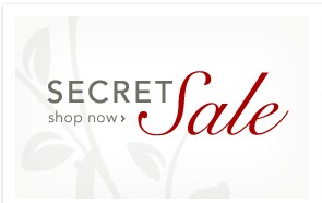 SECRET SALE - Click Here