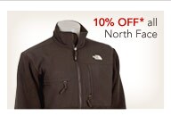 10% OFF ALL NORTH FACE* - SHOP NOW