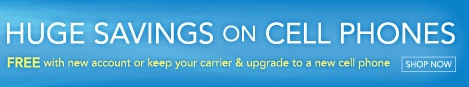 Huge Savings on Cell Phones - [SHOP NOW]