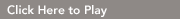 Sweepstakes - Enter to Play