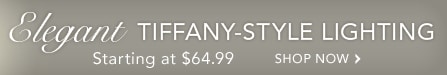 Elegant Tiffany-style Lighting Starting at $64.99 - Shop Now
