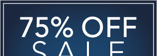 75% OFF COMPARABLE PRICES SALE - SHOP NOW