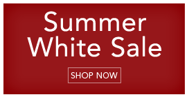 SUMMER WHITE SALE - SHOP NOW