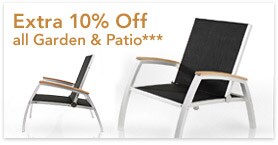 EXTRA 10% OFF GARDEN & PATIO*** - SHOP NOW