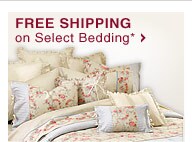 FREE SHIPPING on Select Bedding* - Shop Now