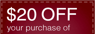 $20 OFF your purchase of $120 or more* Click anywhere to activate