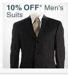 10% OFF* Men's Suits