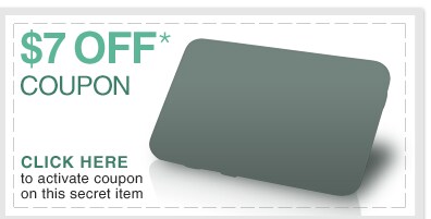 $7 OFF* Coupon - CLICK HERE to activate coupon on this secret item