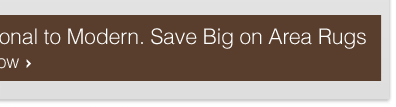 Traditional to Modern. Save Big on Area Rugs - Shop Now