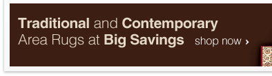 Traditional and Contemporary Area Rugs at Big Savings - Shop Now