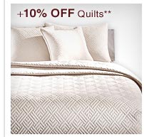 +10% Off Quilts** - Shop Now