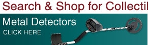 Search & Shop for Collectibles - Metal Detectors - Click Here