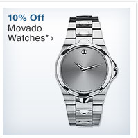 10% off Movado Watches*