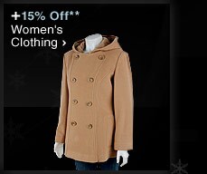 +15% Off** Women's Clothing
