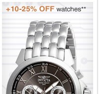 PLUS 10-25% OFF WATCHES** - SHOP NOW