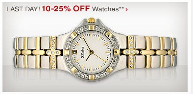 LAST DAY! 10-25% OFF Watches** - Shop Now