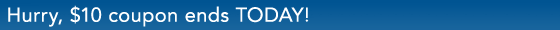 Hurry $10 Off Coupon Ends Today!*
