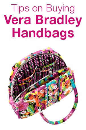 Tips on Buying Vera Bradley Handbags