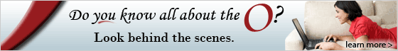 Do You Know About The O? - Learn More