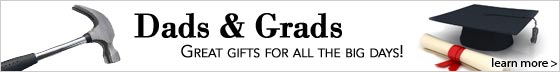 Great Gifts for Grads & Dads - Learn More