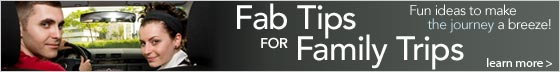 Fab Tips for Family Trips - Learn More