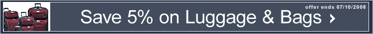 Save 5% on Luggage & Bags