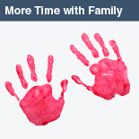 More Time with Family