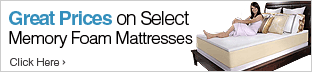 Savings on Memory Foam Mattresses