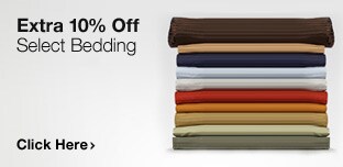 Extra 10% Off Select Bedding - Click Here