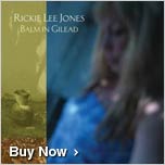 Rickie Lee Jones - Balm In Gilead