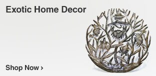 Exotic Home Decor