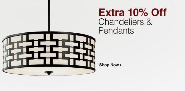 Extra 10&permil; Off Chandeliers & Pendants